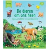 De Dieren Om Ons Heen Kartonboek (2-4 j.)