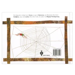 De spin die het te druk had