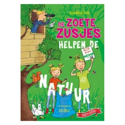 De Zoete Zusjes helpen de natuur