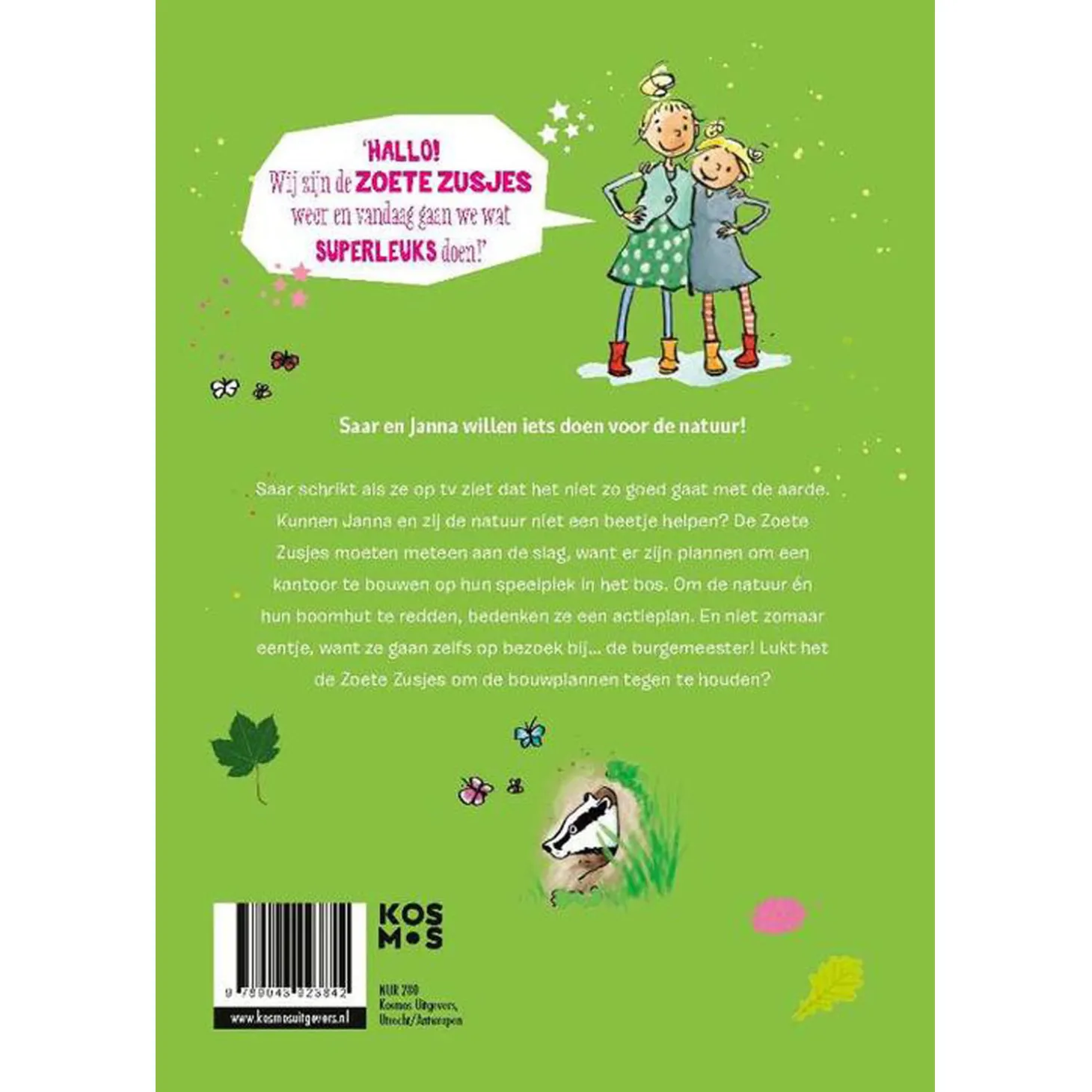 De Zoete Zusjes helpen de natuur