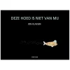 Deze hoed is niet van mij