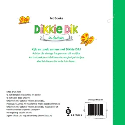 Dikkie Dik in de tuin