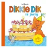 Dikkie Dik is Jarig Prentenboek