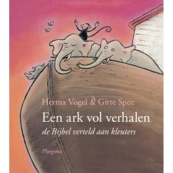 Een ark vol verhalen - De bijbel verteld aan kleuters
