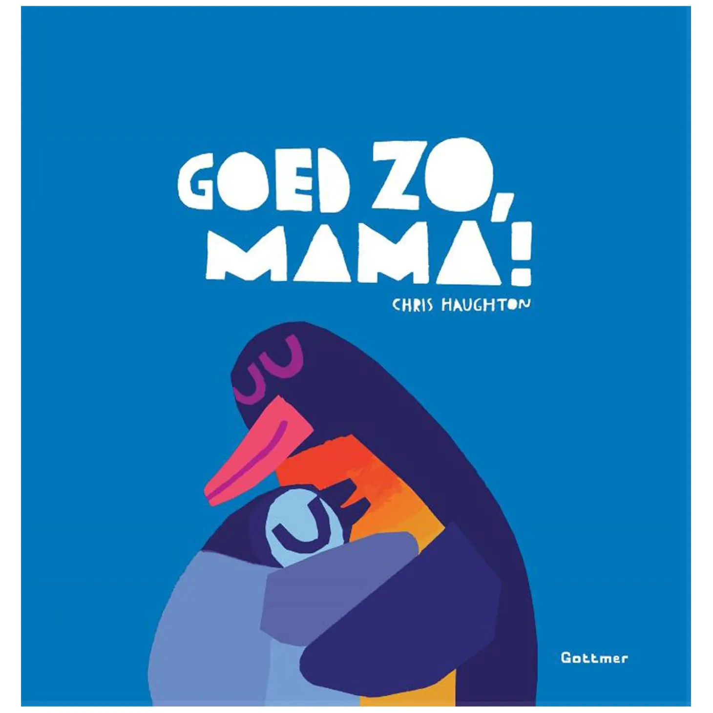 Goed zo, mama! Prentenboek