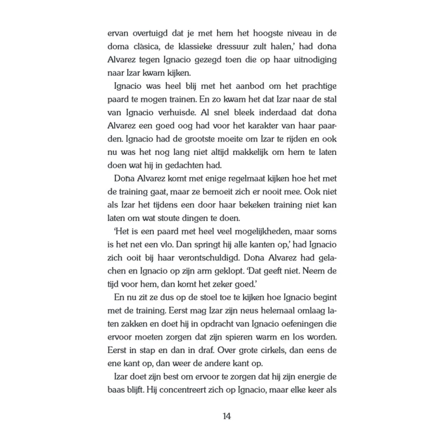 Gouden Paarden: Izar de Spaanse beauty