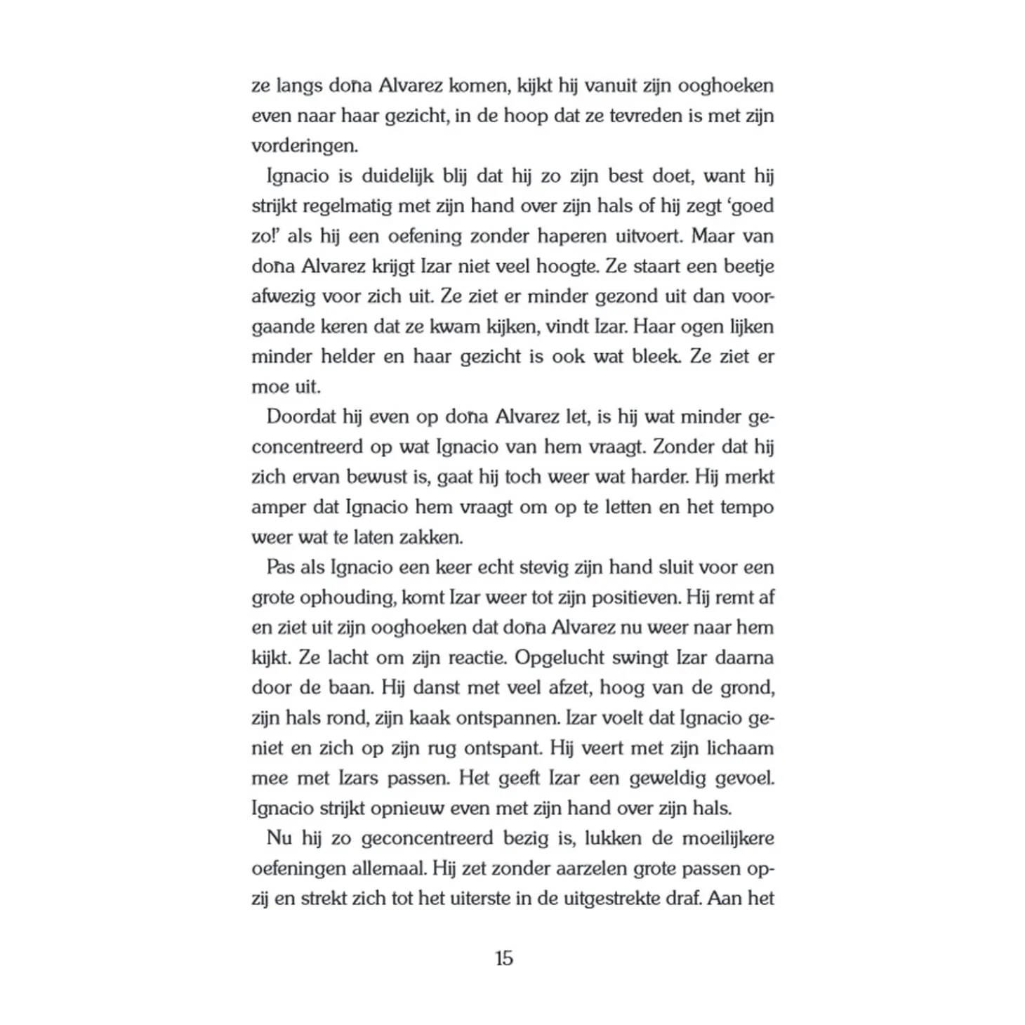 Gouden Paarden: Izar de Spaanse beauty