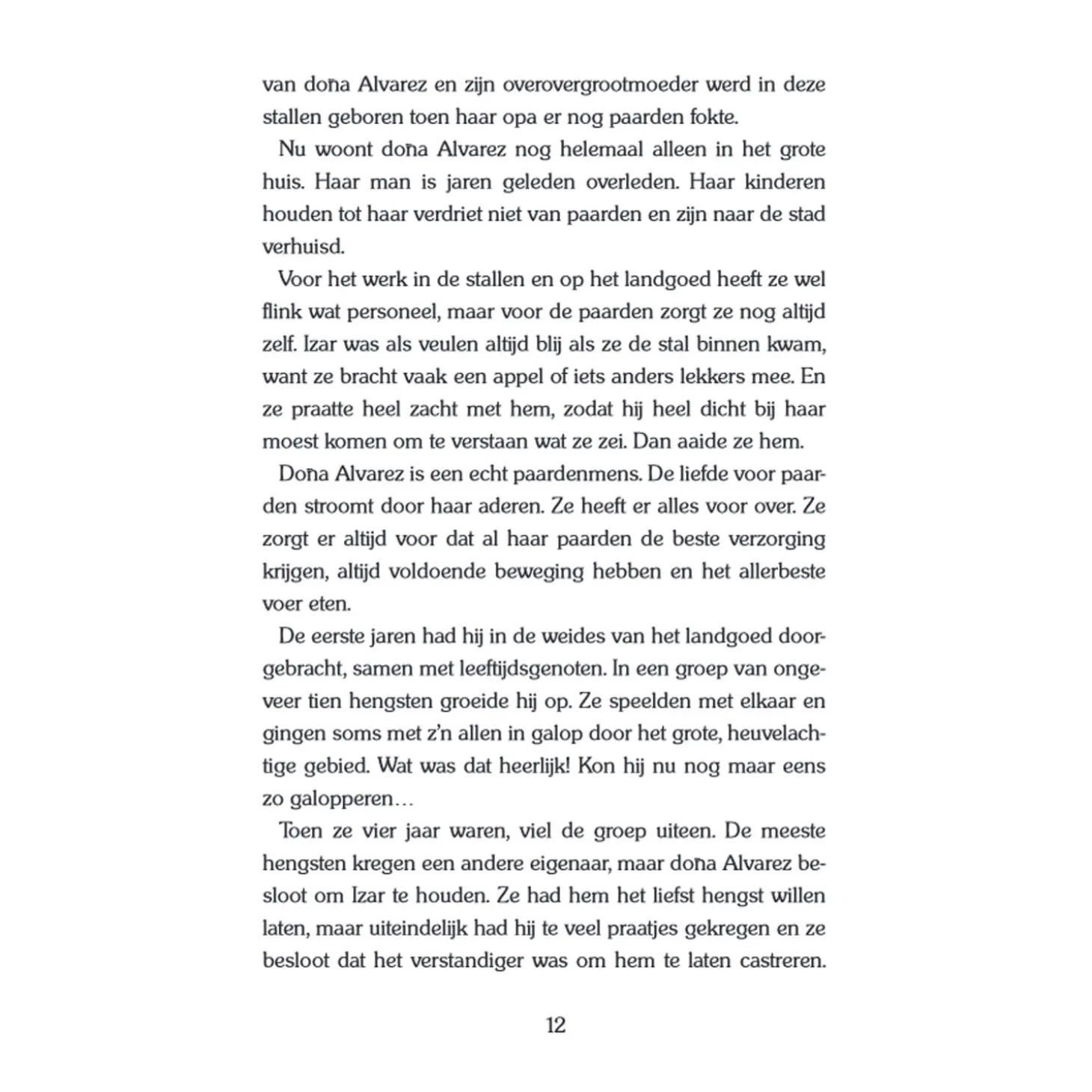 Gouden Paarden: Izar de Spaanse beauty