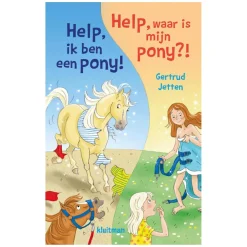 Help, ik ben een pony! & Help, waar is mijn pony?!