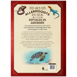 Het allermooiste boek over reptielen en amfibieen