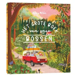 Het Grote Boek Van Onze Bossen