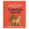 Het Kleine Maar Grote Boek Over? Dodelijke Dieren