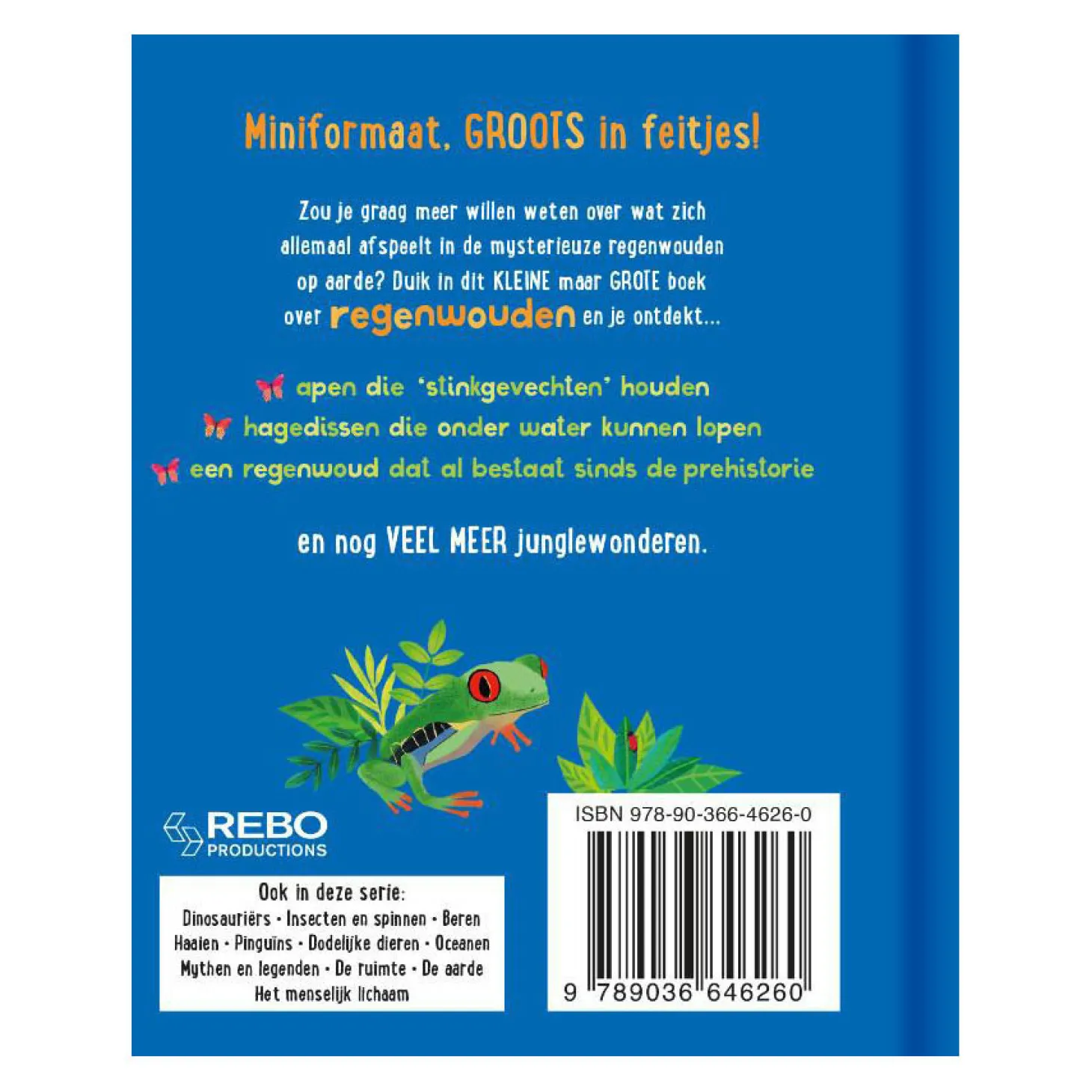 Het Kleine Maar Grote Boek Over? Regenwouden