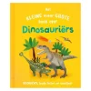 Het Kleine Maar Grote Boek Over? Dinosauriers