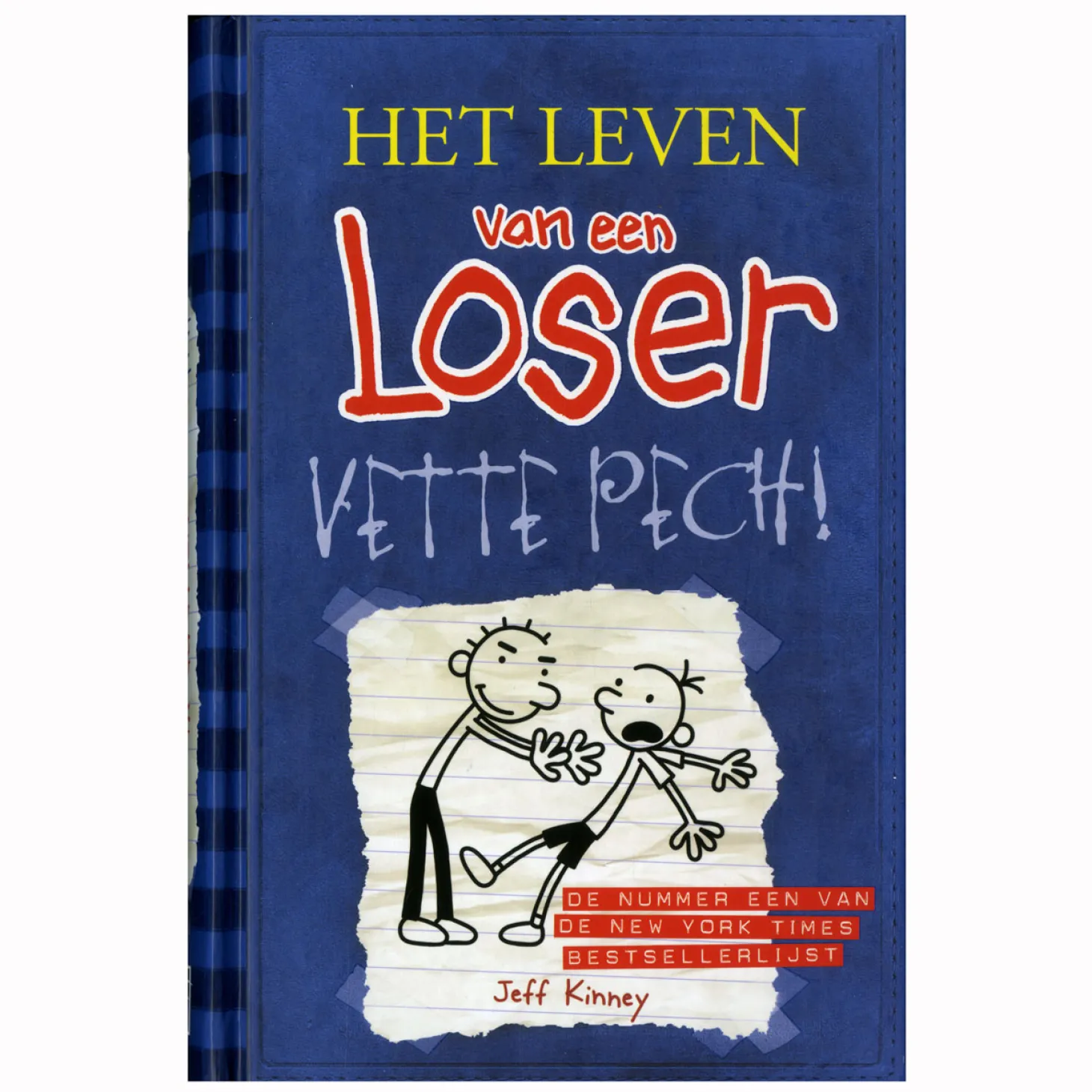 Het leven van een Loser - Vette Pech