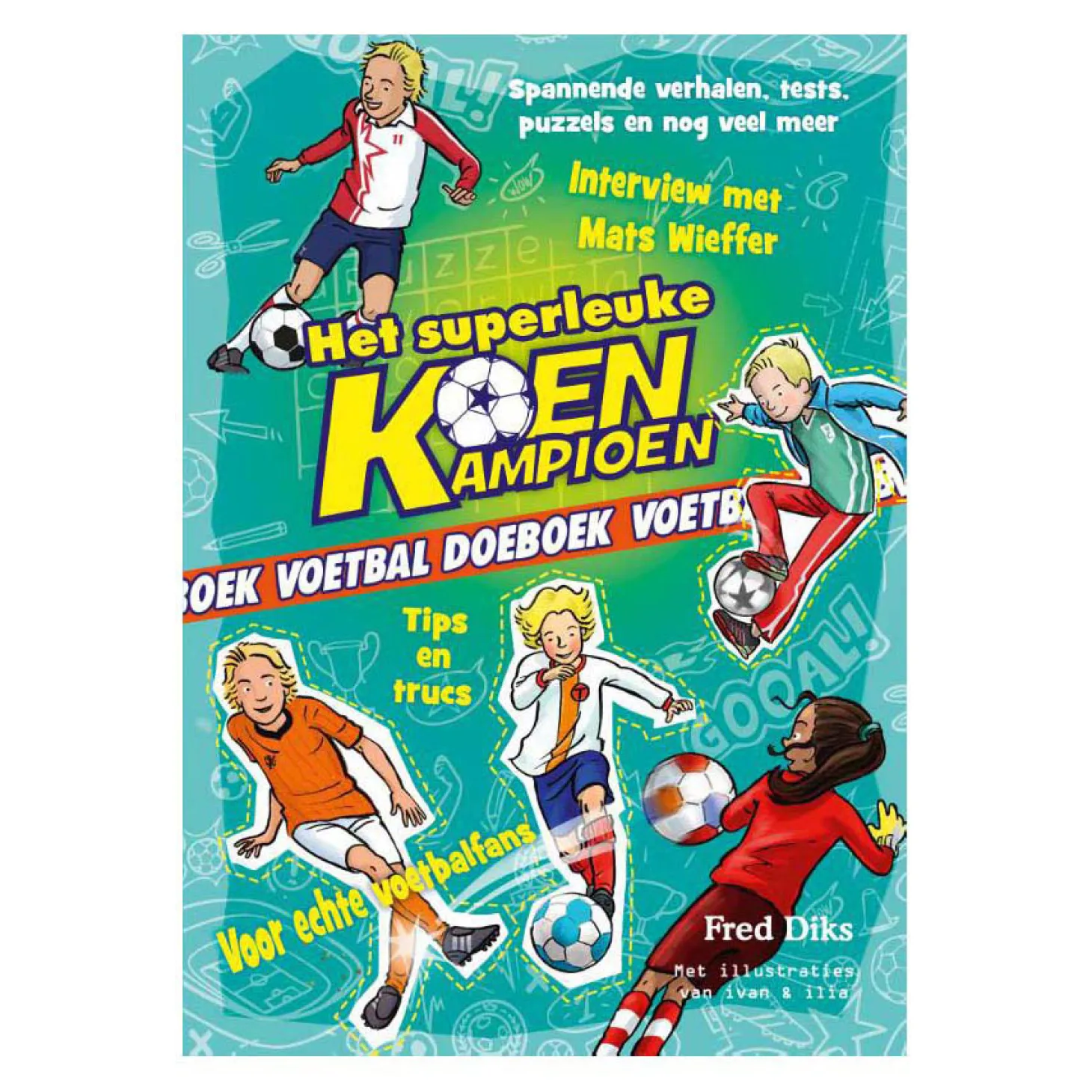 Het Superleuke Koen Kampioen Voetbal Doeboek