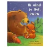 Ik vind je lief papa