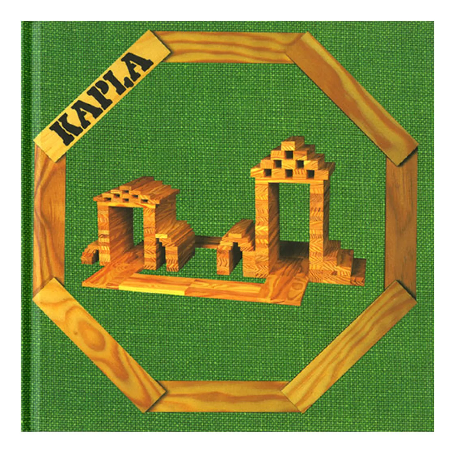 KAPLA, Boek Nr. 3 Groen: Eenvoudige Bouwwerken