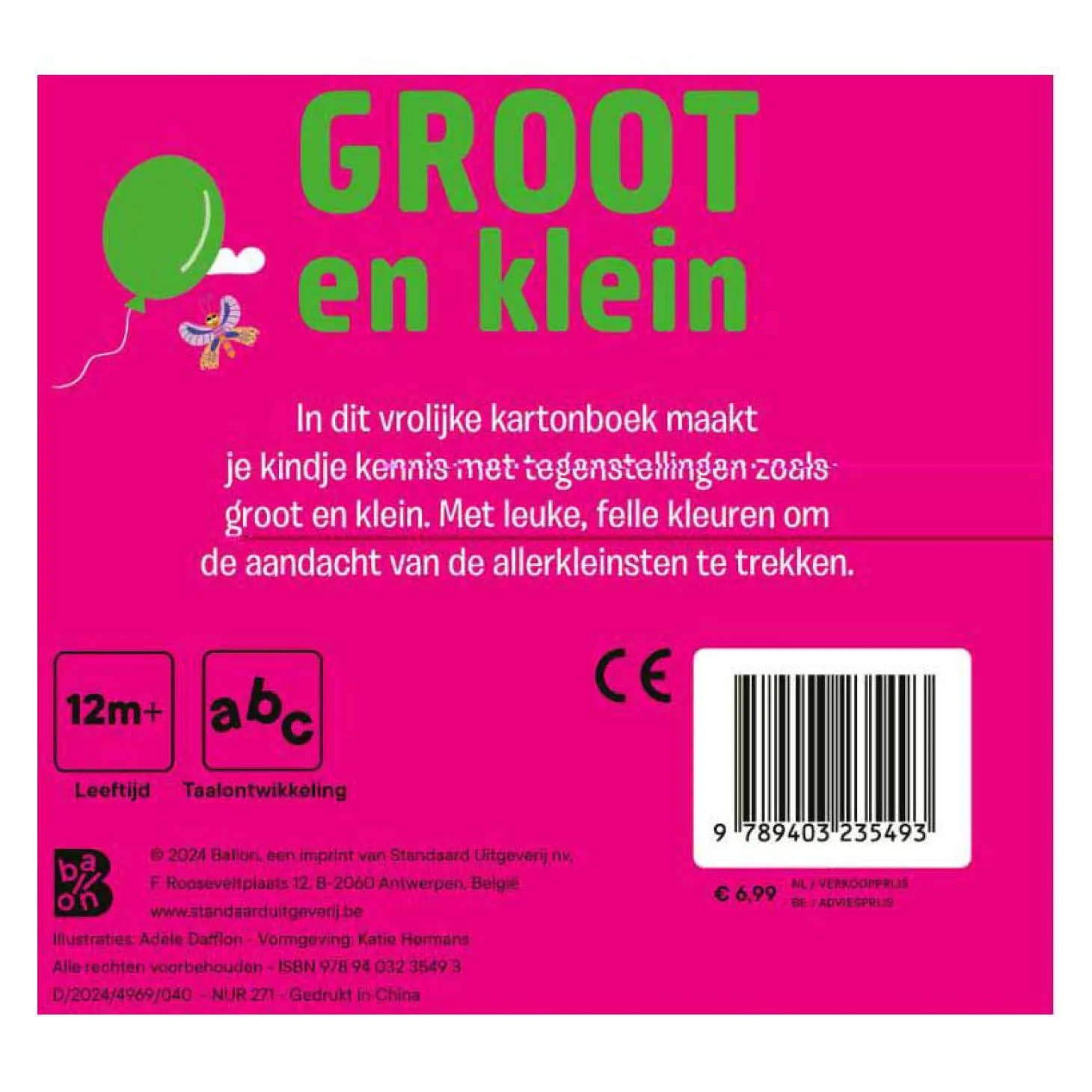 Kleine Kameleon - Groot en Klein 12m+