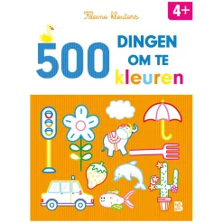 Kleine Kleuters: 500 dingen om in te kleuren