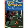 Koen Kampioen - Spanning in Spanje (AVI M5)