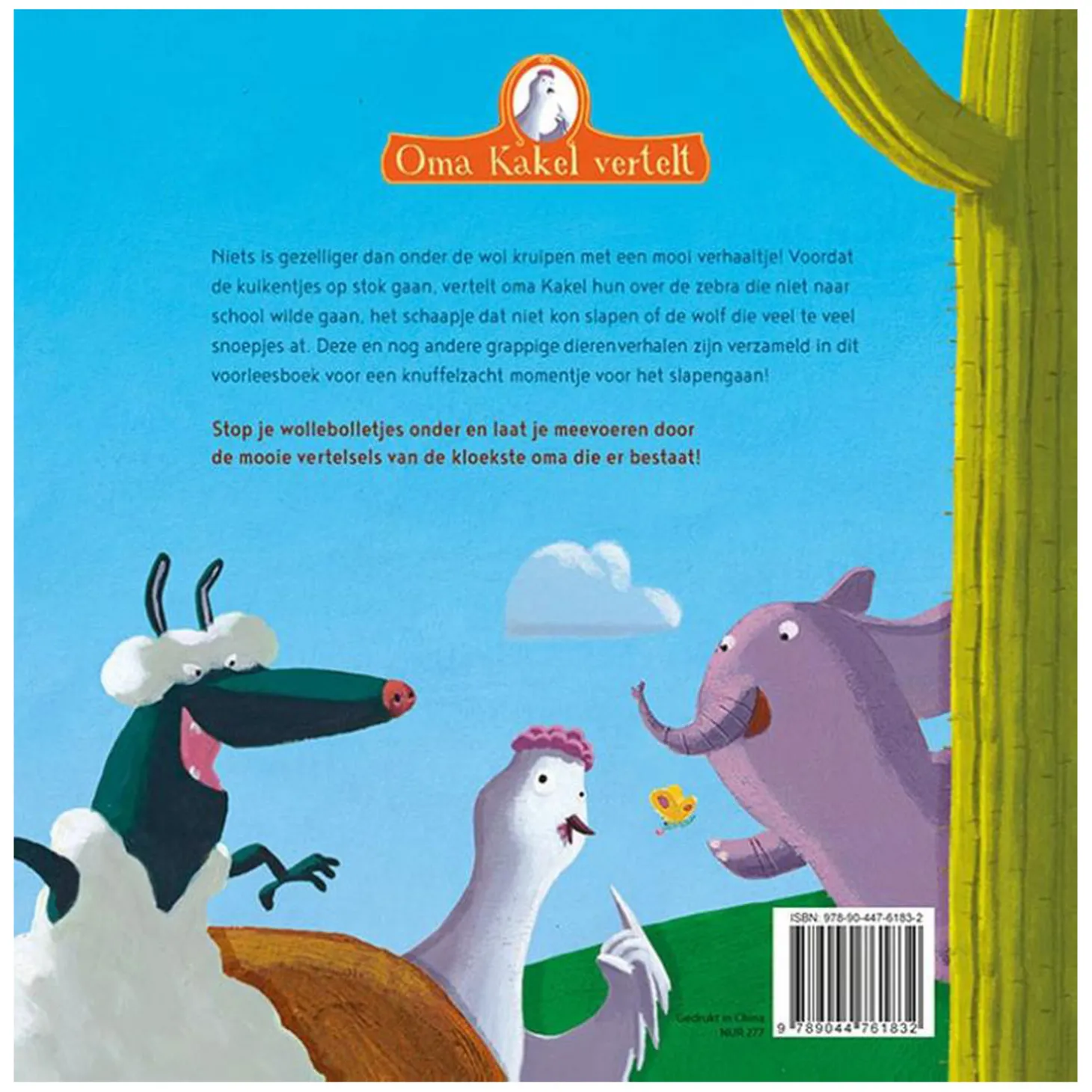 Oma Kakel vertelt - Wondermooie dierenverhalen