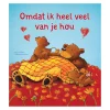 Omdat ik heel veel van je hou Voorleesboek