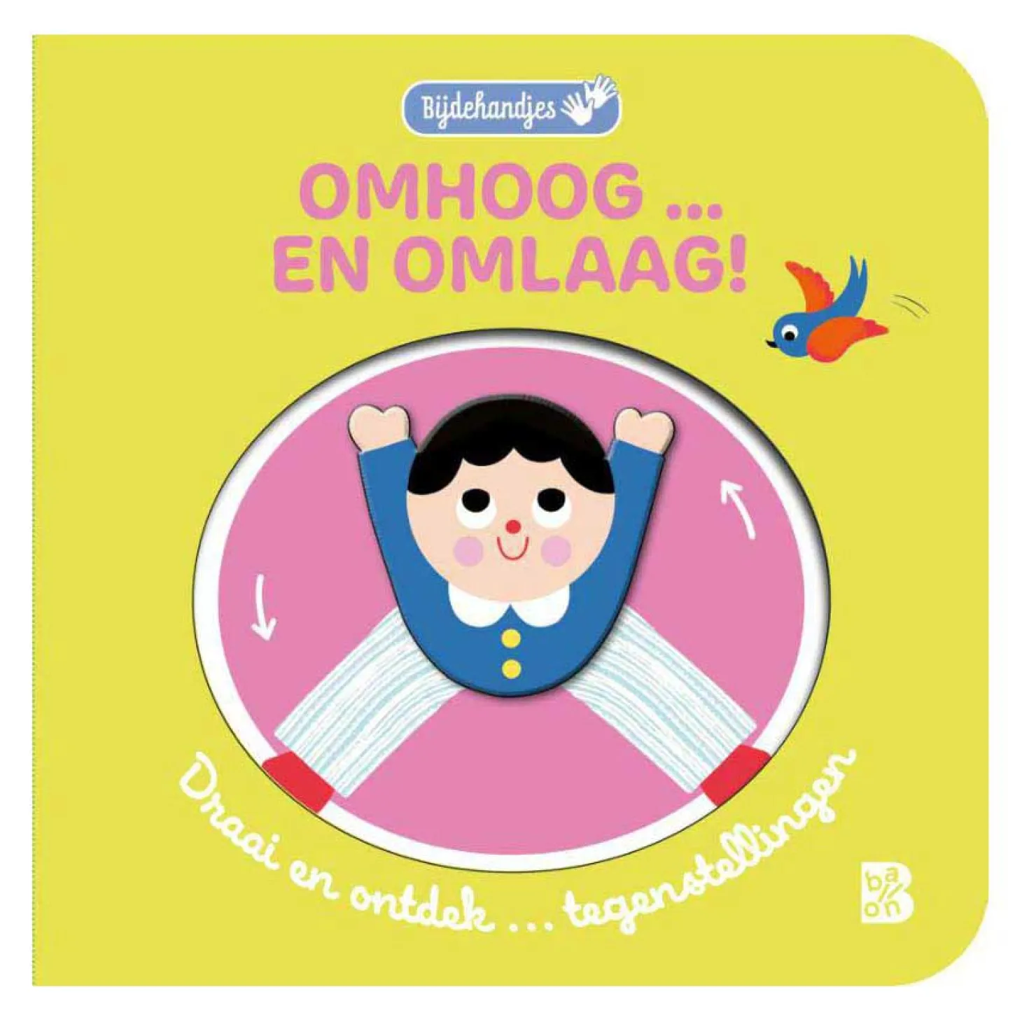 Omhoog ... en Omlaag!