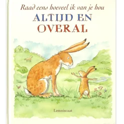 Raad eens hoeveel ik van je hou altijd en overal