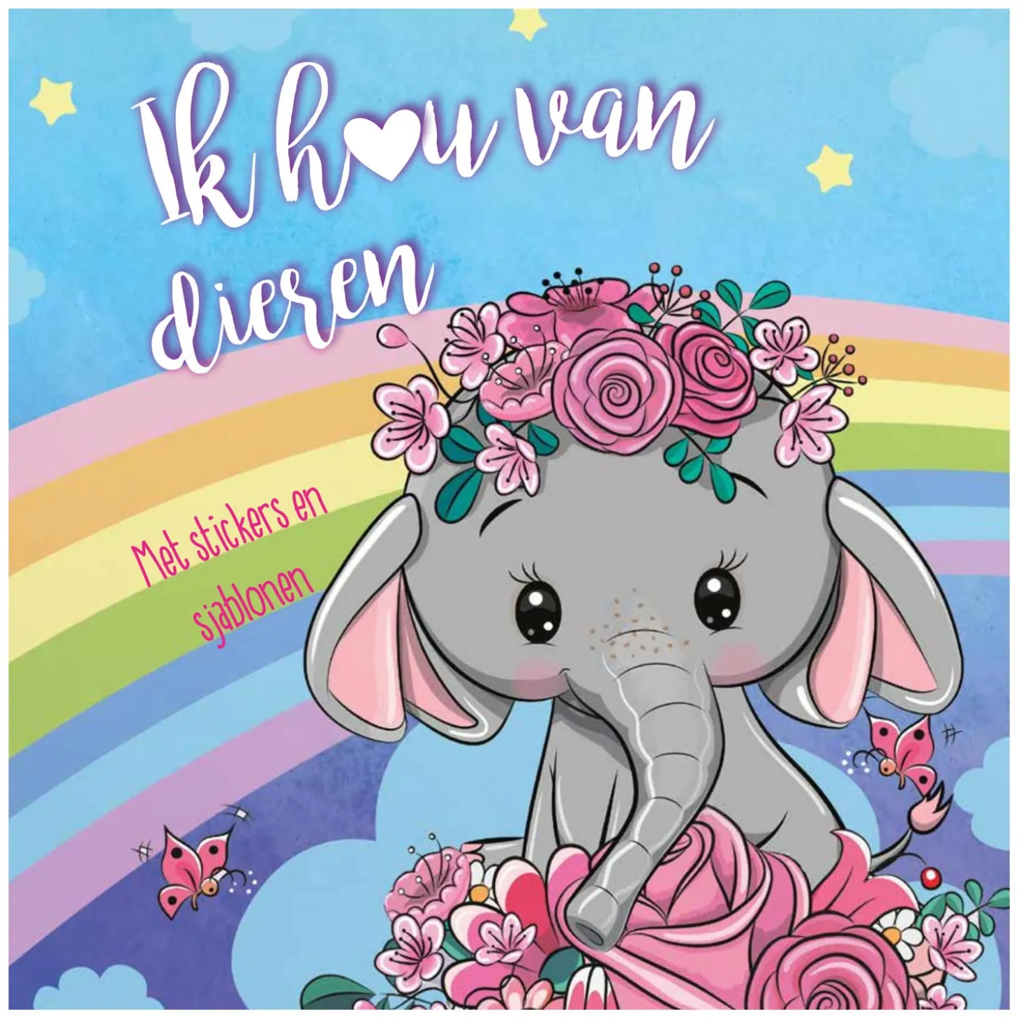 Sticker- en Sjablonenboek Ik hou van Dieren