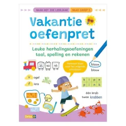 Vakantie Oefenpret Leuke Tel- en Schrijfoefeningen - Naar Groep 5