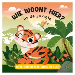 Wie Woont Hier? In de Jungle Flapjesboek